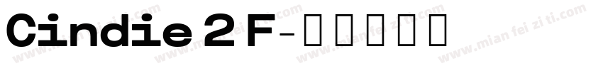Cindie 2 F字体转换